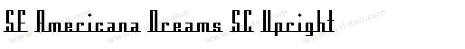 SF Americana Dreams SC Upright字体转换